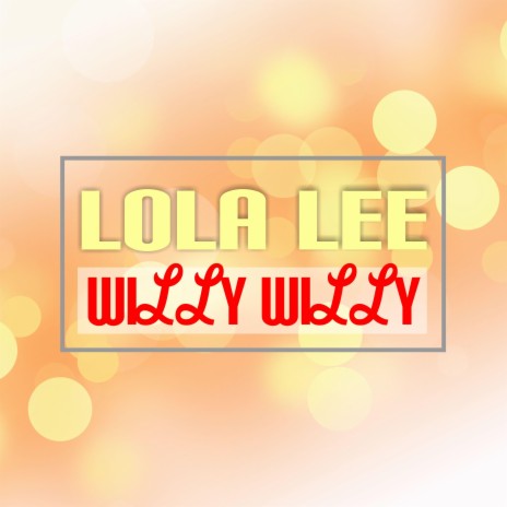 Willy Willy (Sweet Mix) cover art