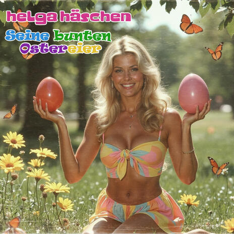 Seine bunten Ostereier ft. Helga Häschen cover art
