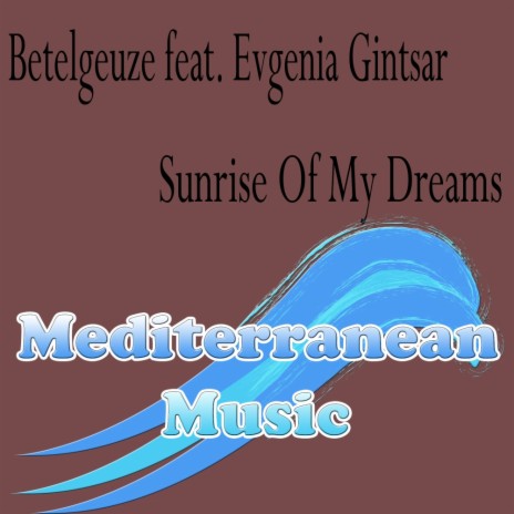 Sunrise Of My Dreams (Devil Dragon Tatoo Hard Remix) ft. Evgenia Gintsar cover art