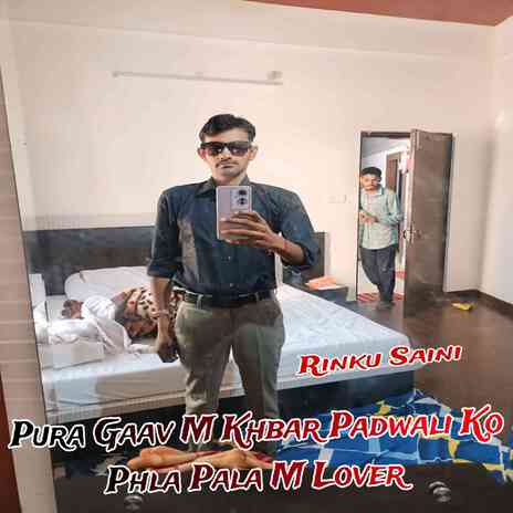 Pura Gaav M Khbar Padwali Ko Phla Pala M Lover cover art