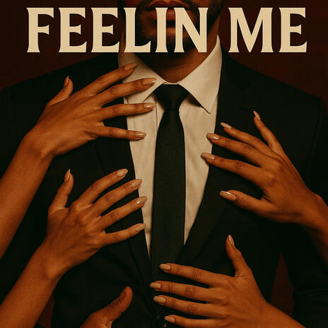 Feelin Me cover art