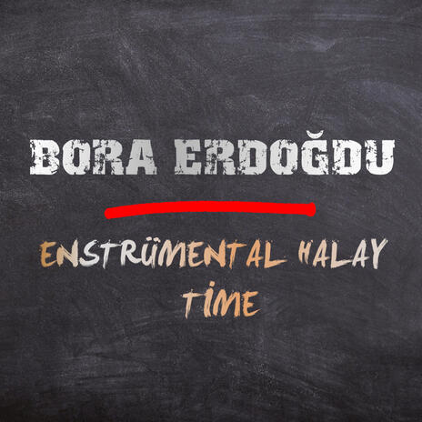Enstrümental Halay ft. Bora Erdoğdu cover art