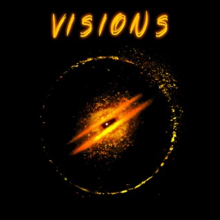 Visions