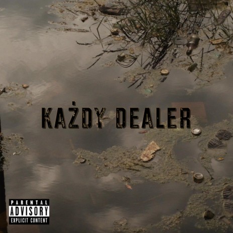 Każdy Dealer cover art
