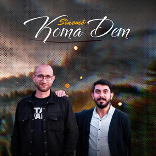 Sinemê ft. Koma Dem cover art