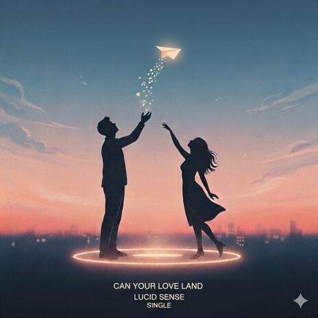 Can Your Love Land cover art