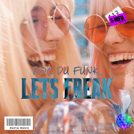 Let´s Freak (Radio-Edit) cover art