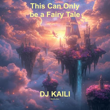 This Can Only be a Fairy Tale cover art