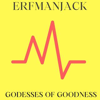 Godesses of goodness cover art