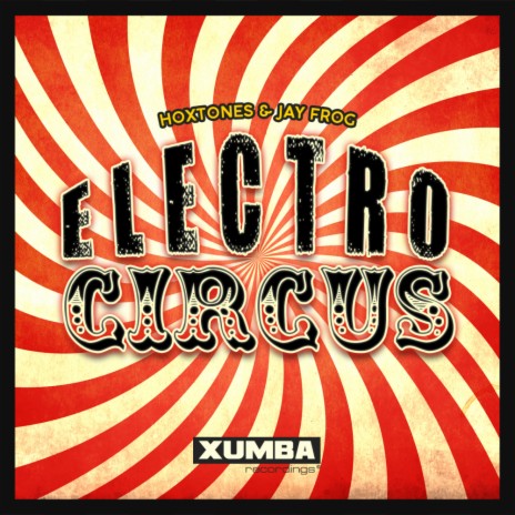Electro Circus (Jay Frog Radio Edit) ft. Jay Frog cover art