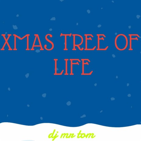Xmas Tree of Life cover art