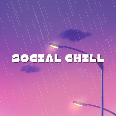 Social Chill