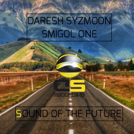 Sound of the Future ft. Smigol One cover art
