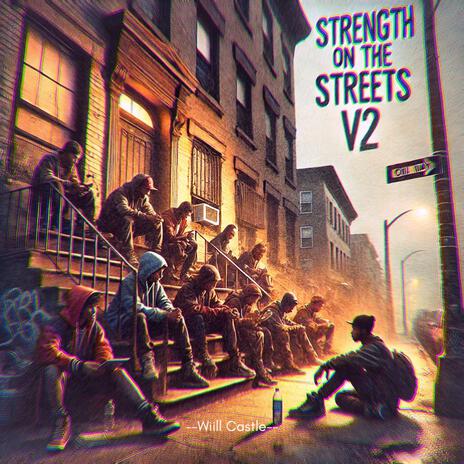 Strenght on the streets v2 cover art