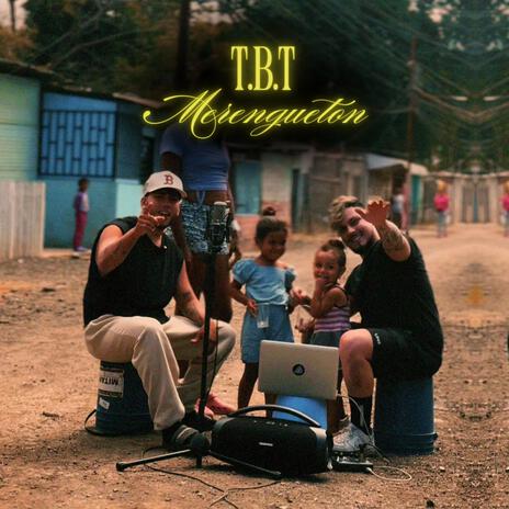 T.B.T (Merengueton) ft. Jack cover art