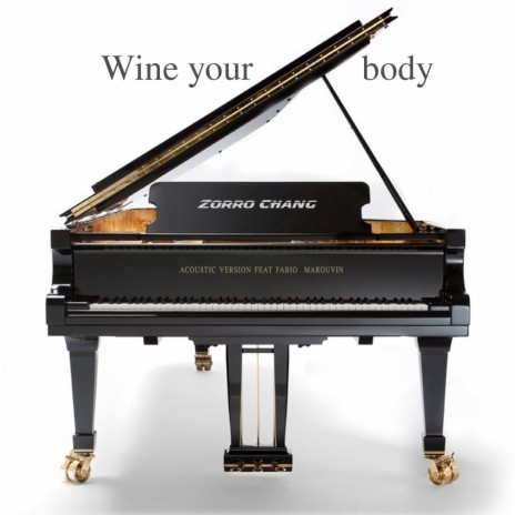 Wine Your Body (Acoustic) ft. Fabio Marouvin