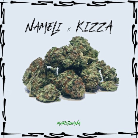 Marijuana (Instrumental) ft. KIZZA cover art