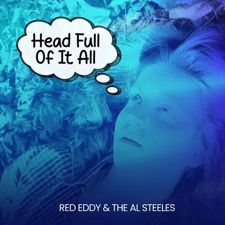 Head FuIl Of It All ft. Al Steele cover art