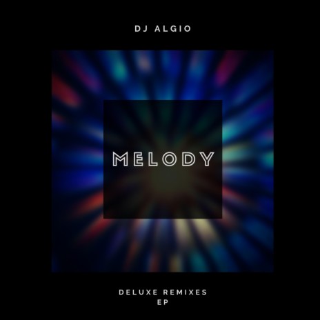 Melody (Deluxe Remix) cover art