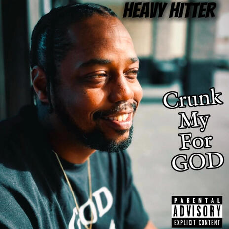 Crunk For My God cover art