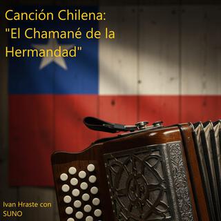 Canción Chilena: El Chamané de la Hermandad cover art
