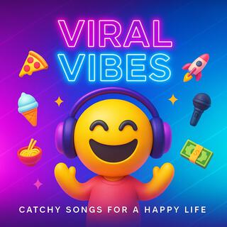Viral Vibes