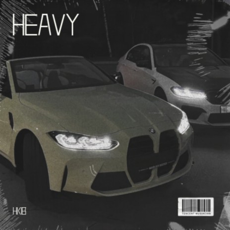 HEAVY