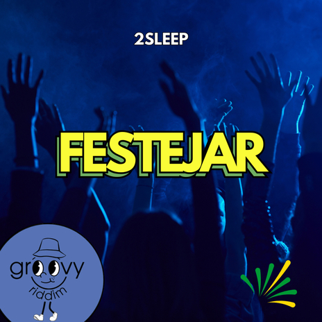 Festejar (Radio Edit) cover art