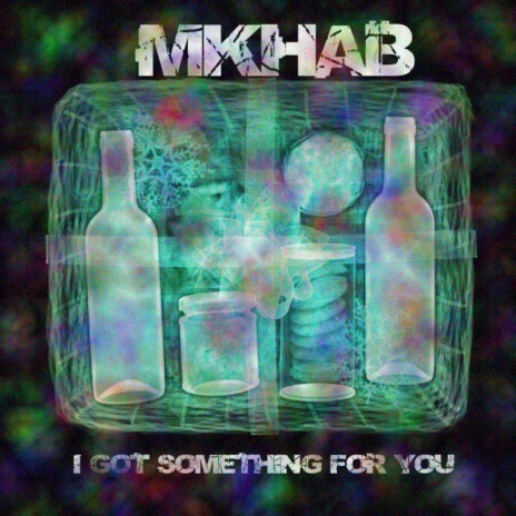 I Got Something For You cover art