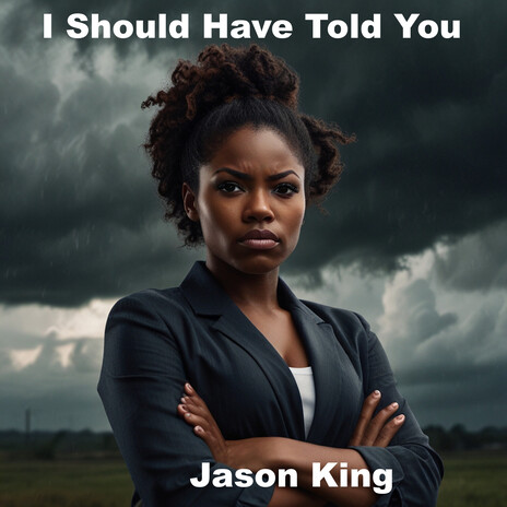 I Should Have Told You cover art