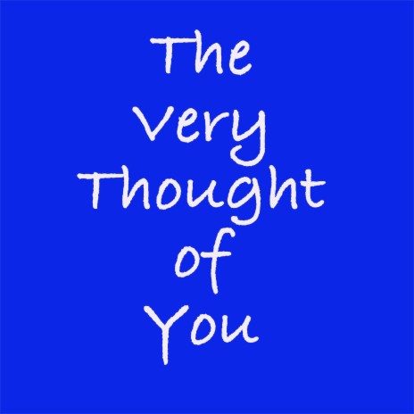 The Very Thought of You cover art