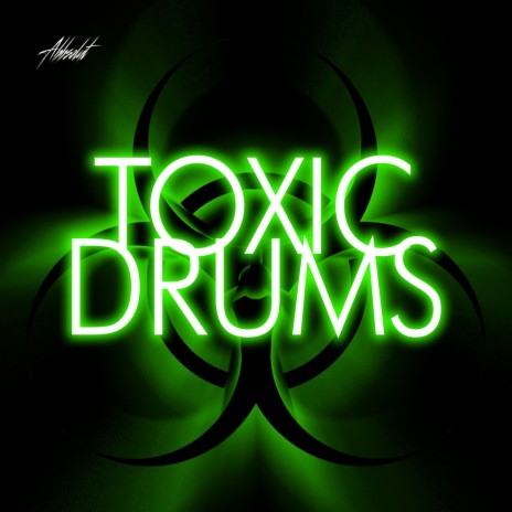 Toxic Drums cover art