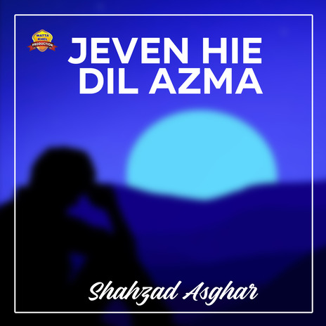 Jeven Hie Dil Azma