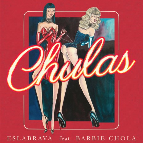 Chulas ft. Barbie Chola cover art