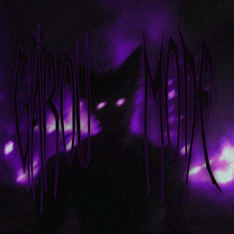 GAROU MODE (SLOWED) cover art