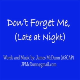 Don't Forget Me (Late at Night) cover art