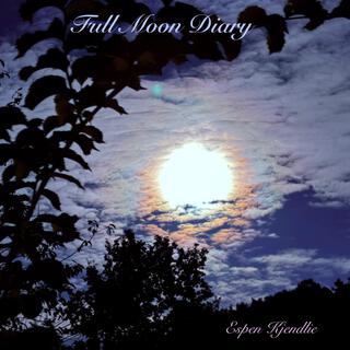 Full Moon Diary