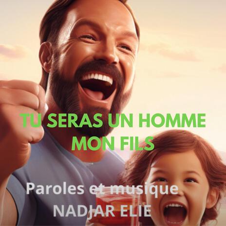 TU SERAS UN HOMME MON FILS cover art