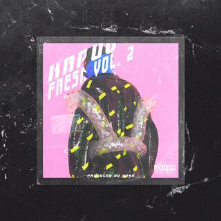 Fresa, Vol. 2 ft. Yo4r