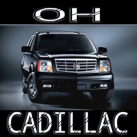 Oh Cadillac cover art