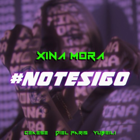 #NOTESIGO ft. Ceaese, Yubeili & Diel Paris cover art