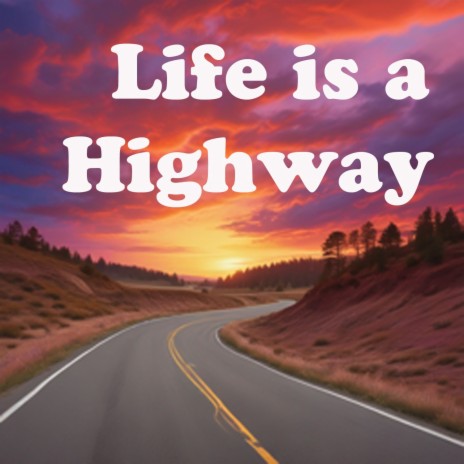 Life Is a Highway ft. Brian Blud cover art