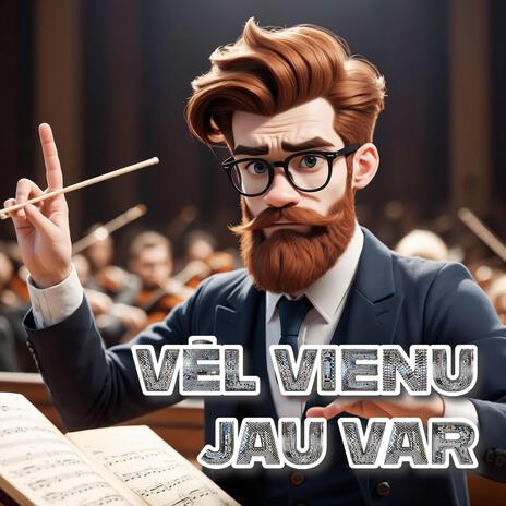 Dikpikiem ir Jūtas (Orchestral Version) cover art