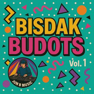 BISDAK BUDOTS, Vol. 1