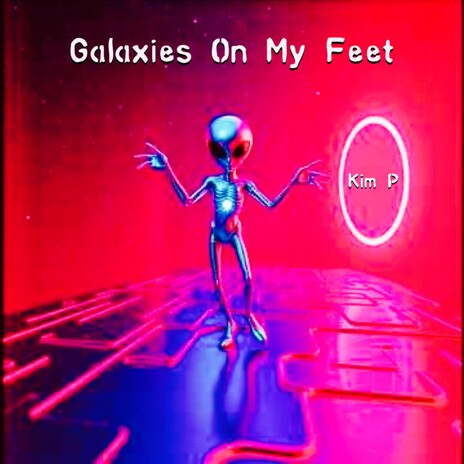 Galaxies On My Feet cover art