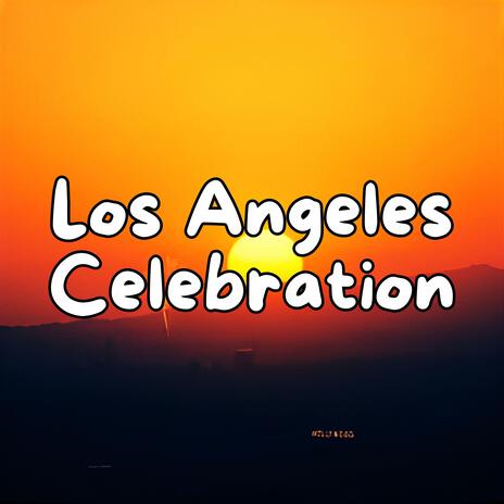 Los Angeles Celebration cover art
