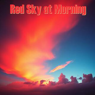 Red Sky at Morning