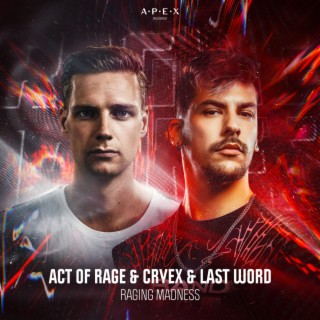 Raging Madness ft. Cryex & Last Word cover art