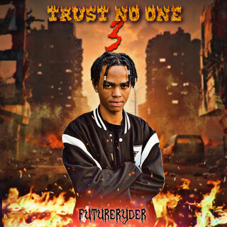 Trust No One 3