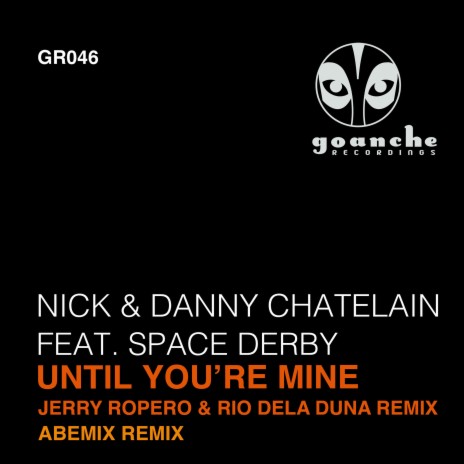 Until You're Mine (Abemix Remix) ft. Space Derby cover art